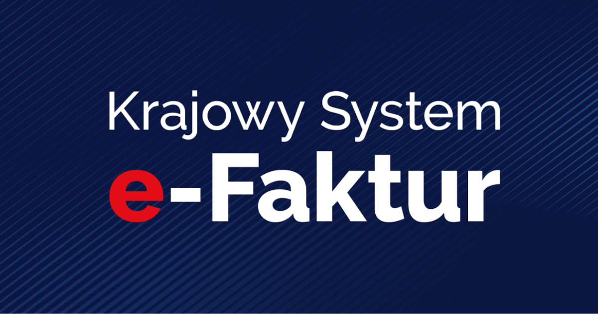 Przedsiębiorco, przygotuj się do wdrożenia KSeF w Twojej firmie