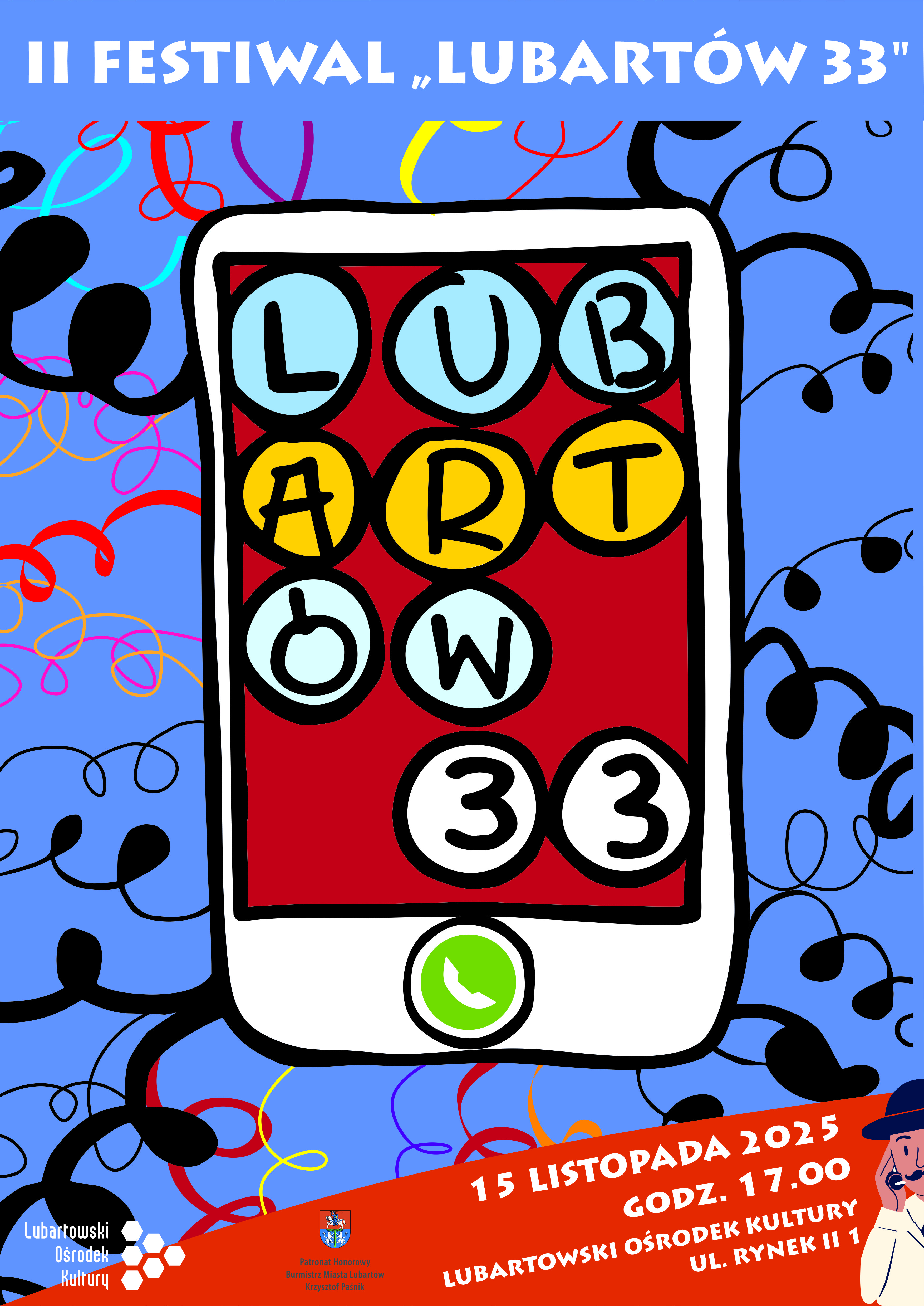 II Festiwal Lubartów 33 już 15 listopada w LOK