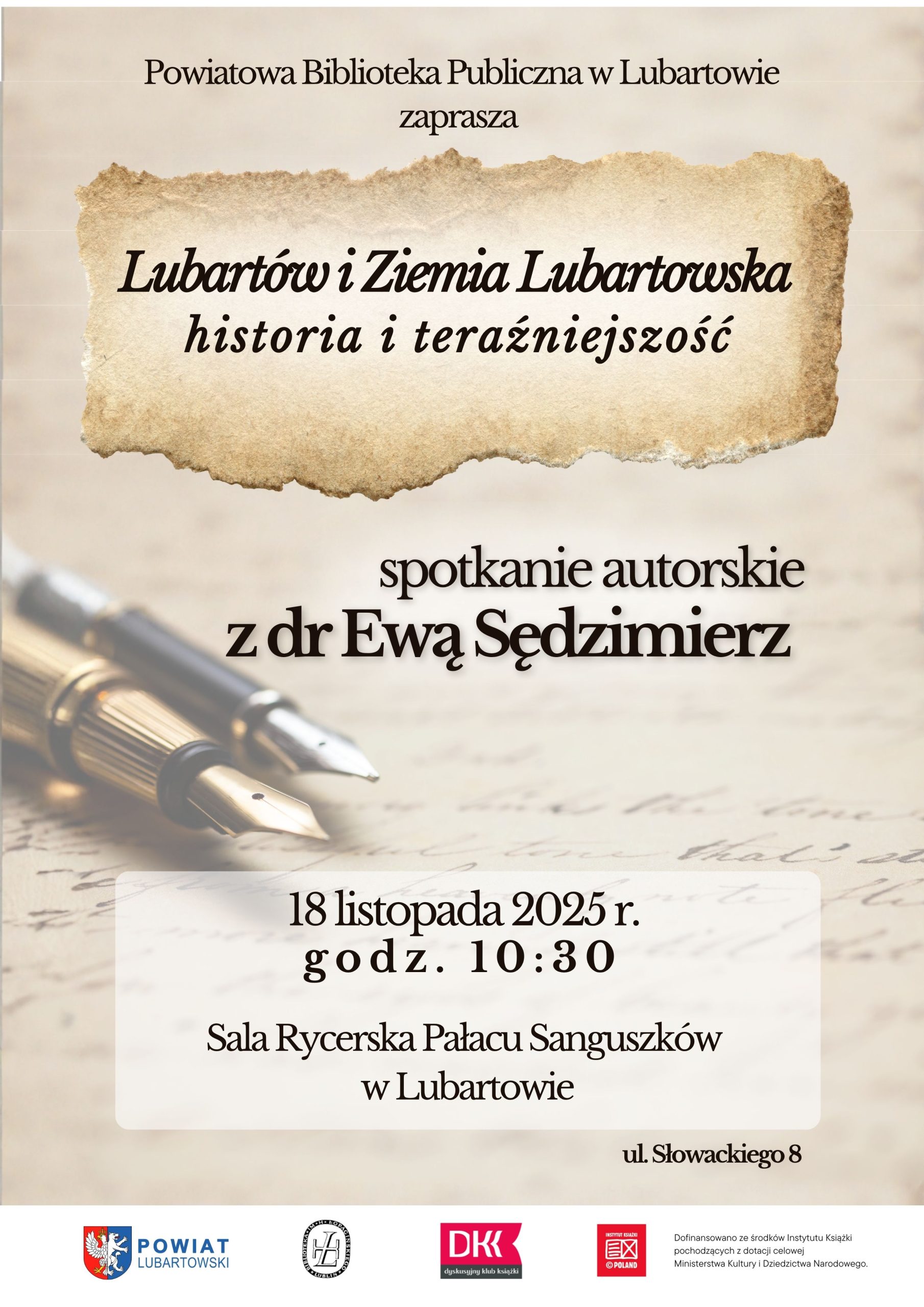 Spotkanie z dr Ewą Sędzimierz w Pałacu Sanguszków. Regionalizm i historia Ziemi Lubartowskiej