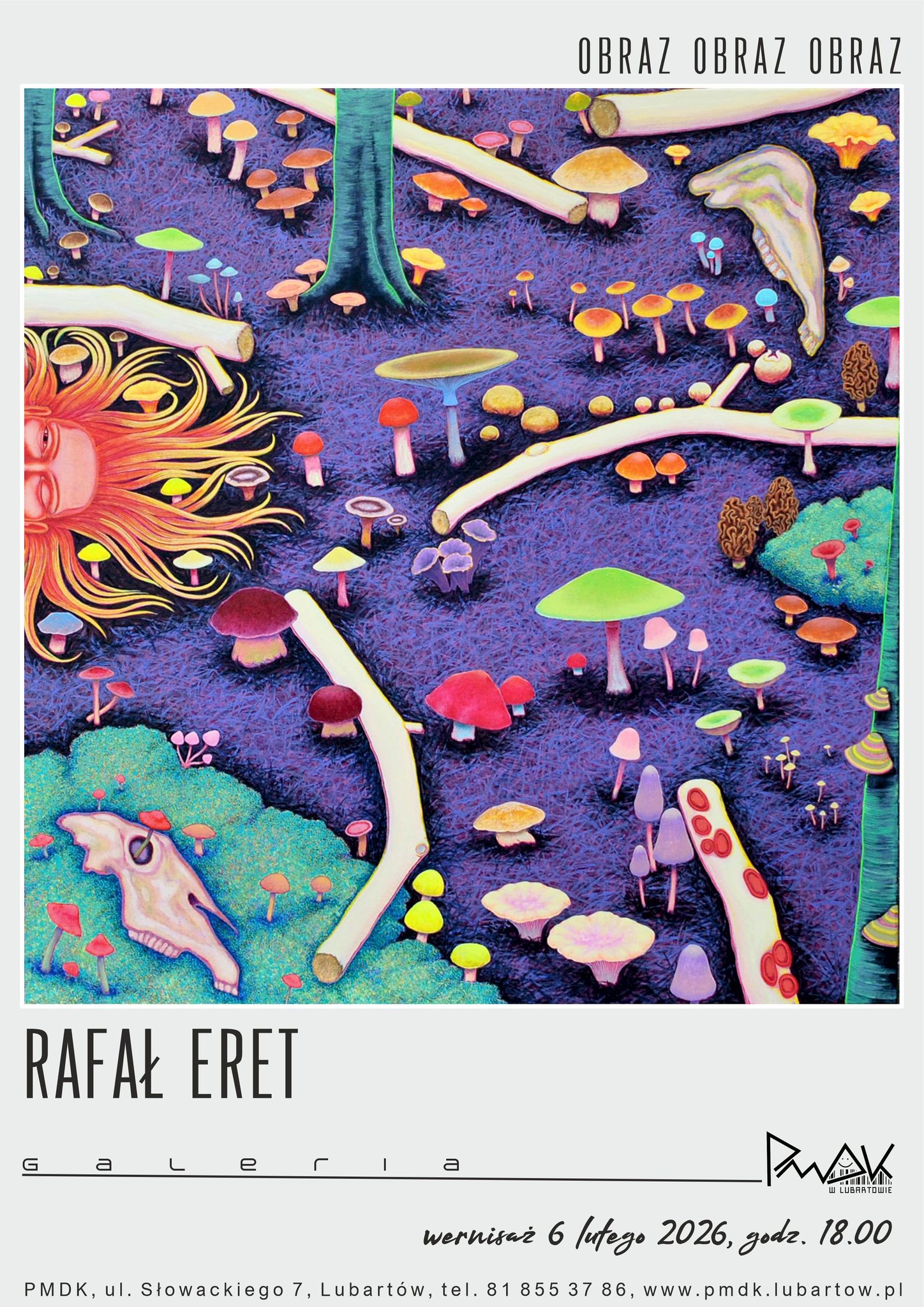 Rafał Eret: wernisaż malarstwa w Lubartowie
