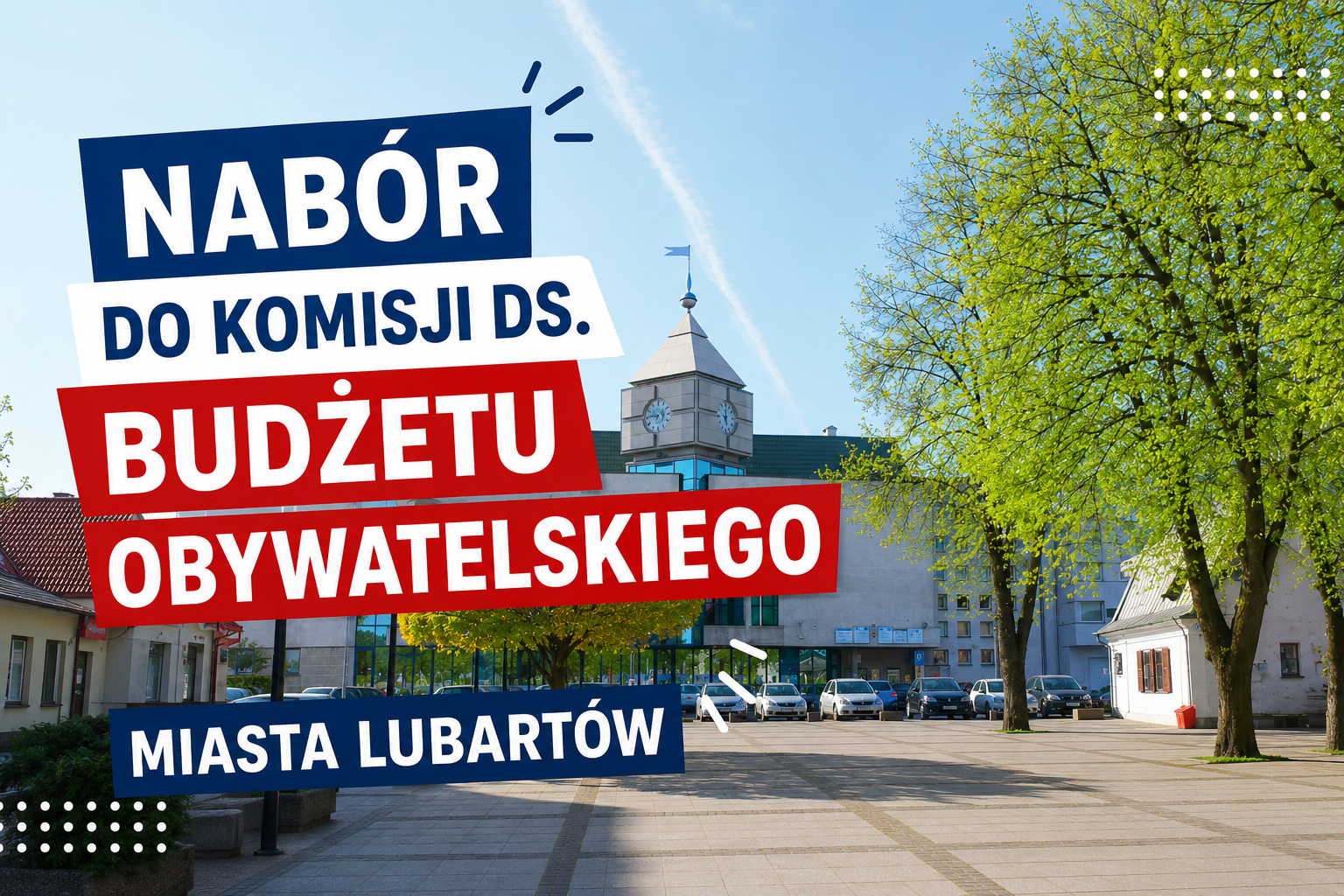 NGO z szansą na wpływ na Budżet Obywatelski. Ruszył nabór do komisji w Lubartowie