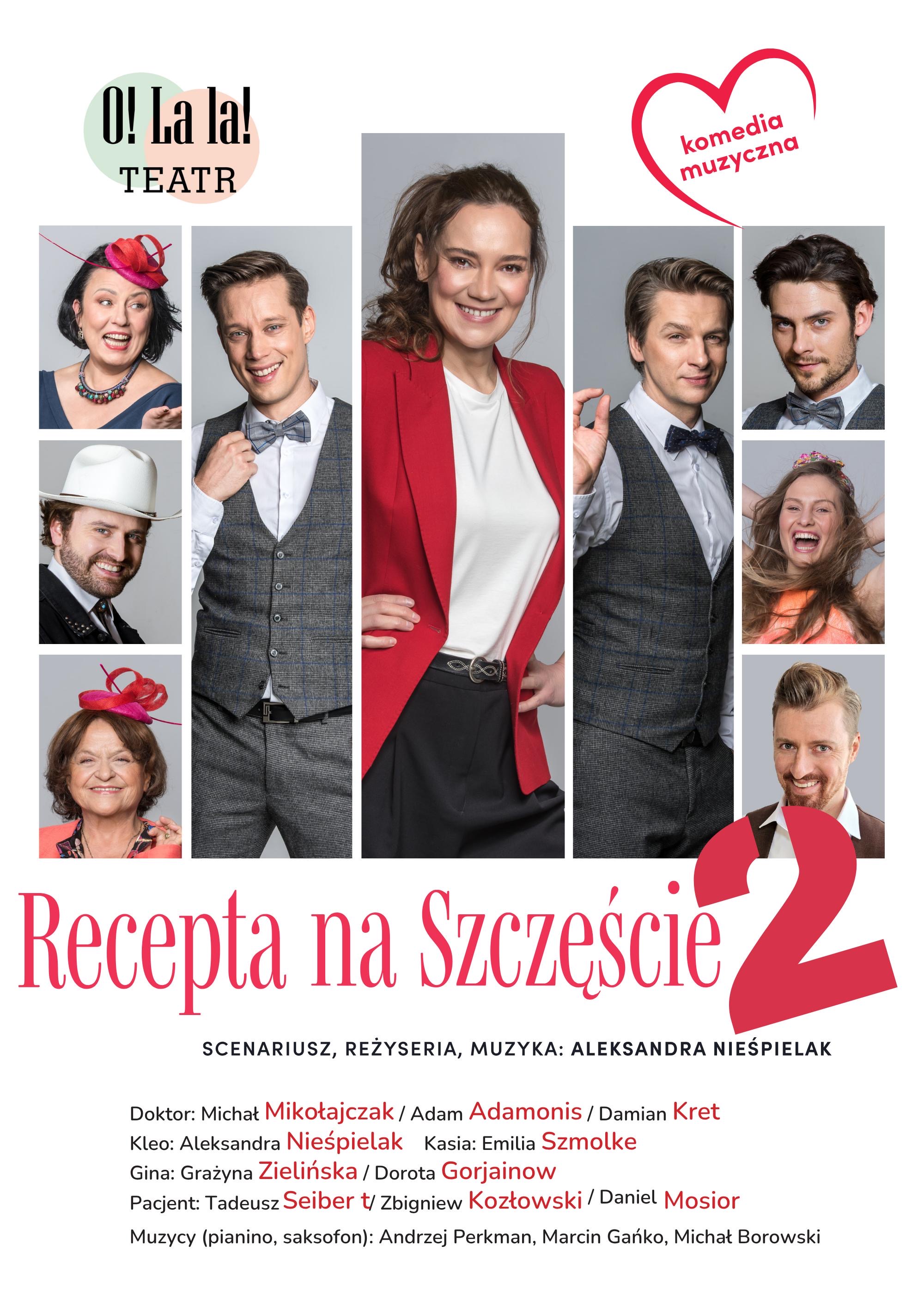 Spektakl „Recepta na szczęście 2”